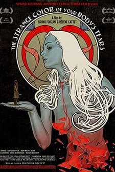 Bedenindeki Gözyaşlarının Garip Rengi (2013) afişi