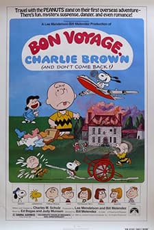 Bon Voyage, Charlie Brown (and Don't Come Back!) (1980) afişi