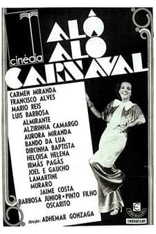Alô Alô Carnaval (1936) afişi