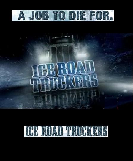 Ice Road Truckers afişi