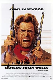 The Outlaw Josey Wales (1976) afişi
