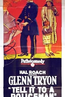 Tell ıt To A Policeman (1925) afişi