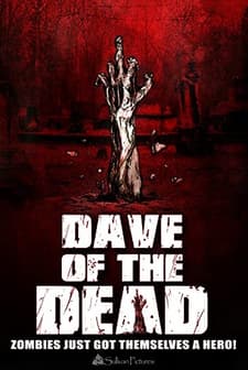 Dave Of The Dead (2016) afişi