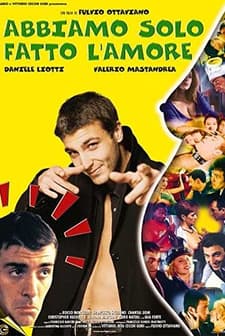 Abbiamo Solo Fatto L'amore (1998) afişi