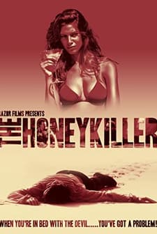 The Honey Killer (2011) afişi