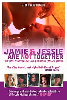 Jamie And Jessie Are Not Together (2011) afişi