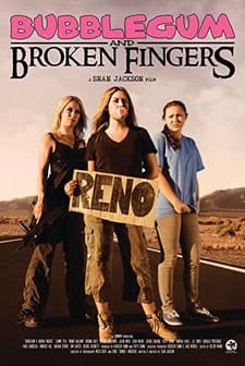 Bubblegum & Broken Fingers (2011) afişi