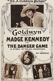 The Danger Game (1918) afişi