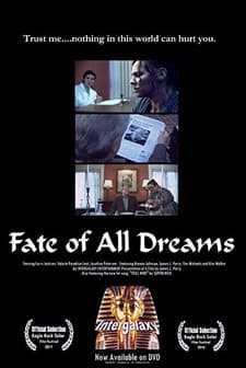 The Fate Of All Dreams (2011) afişi