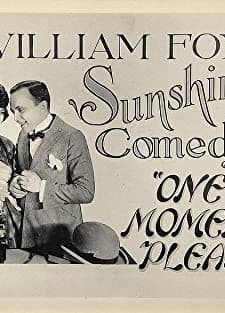 One Moment, Please (1921) afişi