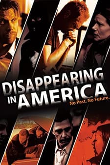 Disappearing In America (2009) afişi