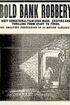 The Bold Bank Robbery (1904) afişi