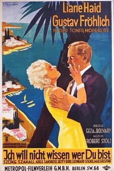 ıch Will Nicht Wissen, Wer Du Bist (1932) afişi