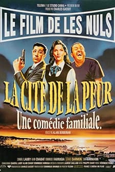 La Cité De La Peur (1994) afişi