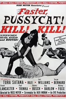 Faster, Pussycat! Kill! Kill! (1965) afişi