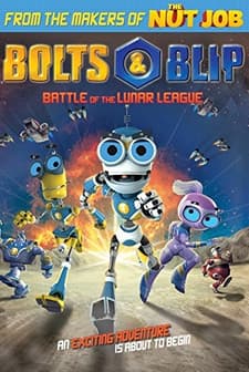 Bolts & Blip: Battle of the Lunar League (2012) afişi
