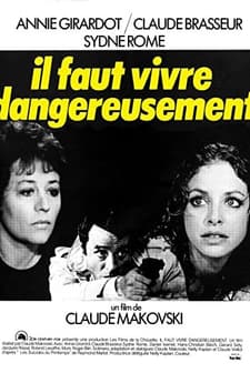 ıl Faut Vivre Dangereusement (1975) afişi