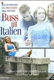 Buss Till ıtalien (2005) afişi