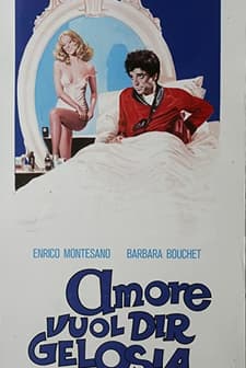 Amore Vuol Dir Gelosia (1975) afişi