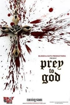 Prey To God (2011) afişi