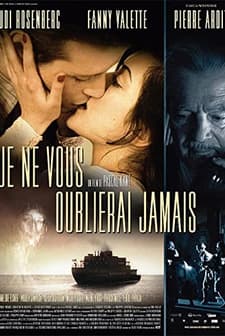 Je Ne Vous Oublierai Jamais (2010) afişi