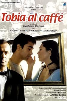Tobia Al Caffè (2000) afişi