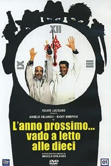 L'anno Prossimo Vado A Letto Alle Dieci (1995) afişi