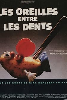 Les Oreilles Entre Les Dents (1987) afişi