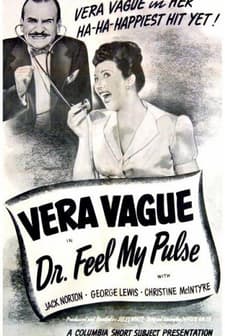 Doctor, Feel My Pulse (1944) afişi