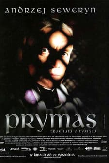 Prymas - Trzy Lata Z Tysiaca (2000) afişi
