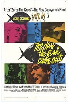 The Day The Fish Came Out (1967) afişi