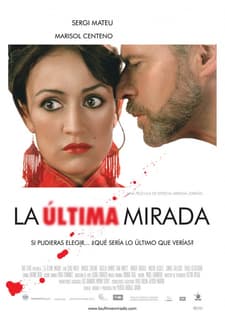 La Ultima Mirada (2010) afişi