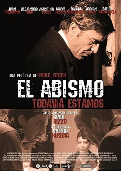 El Abismo... Todavía Estamos (2011) afişi