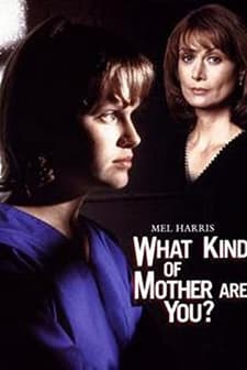 What Kind Of Mother Are You? (1996) afişi