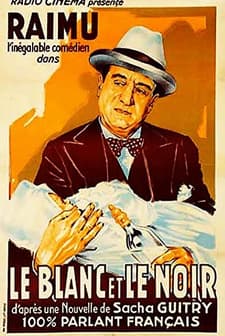 Le blanc et le noir (1931) afişi