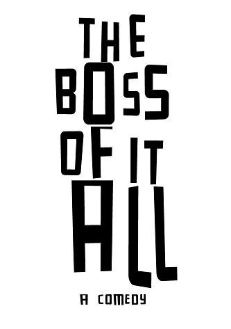 The Boss Of It All (2014) afişi
