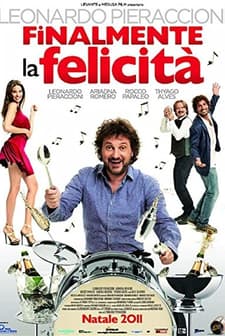 Finalmente la felicità (2011) afişi