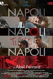 Napoli, Napoli, Napoli (2009) afişi