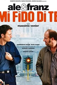 Mi Fido Di Te (2007) afişi