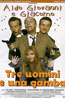 Tre Uomini E Una Gamba (1997) afişi