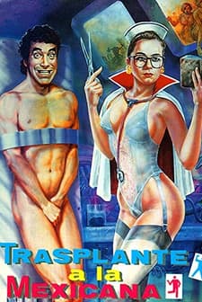 Transplante A La Mexicana (1990) afişi