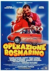 Operazione Rosmarino (2002) afişi