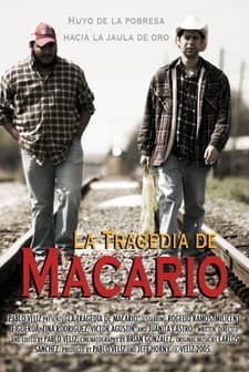 La Tragedia De Macario (2005) afişi