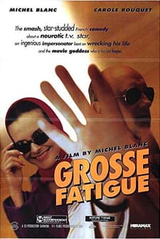 Grosse fatigue (1994) afişi