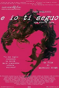 E Io Ti Seguo (2003) afişi