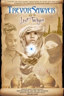 Trevor Sawyer And The Lost Tachyon afişi