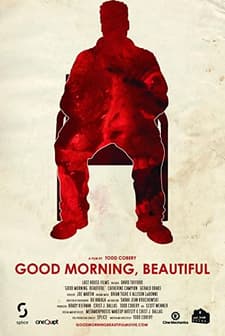 Good Morning, Beautiful (2011) afişi