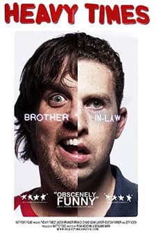 Heavy Times (2010) afişi