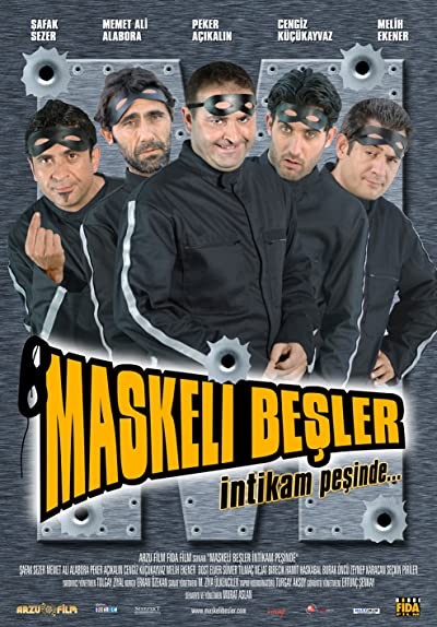 Maskeli Beşler İntikam Peşinde (2005) afişi