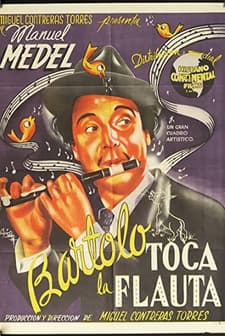 Bartolo Toca La Flauta (1945) afişi